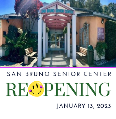 Image of Senior Center with text indicating its reopening on Jan 13 2023 and a smiley face