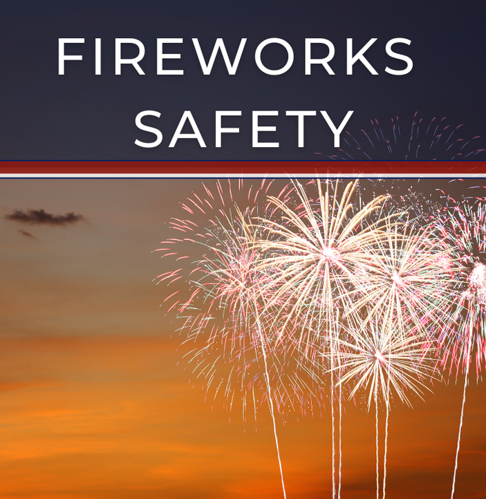 FIREWORKS SAFETY