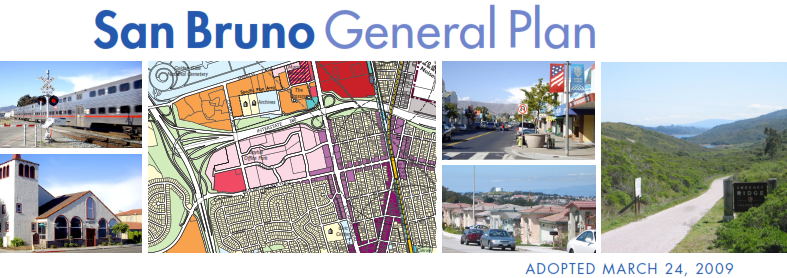 San Bruno General Plan Adopted March 24, 2009